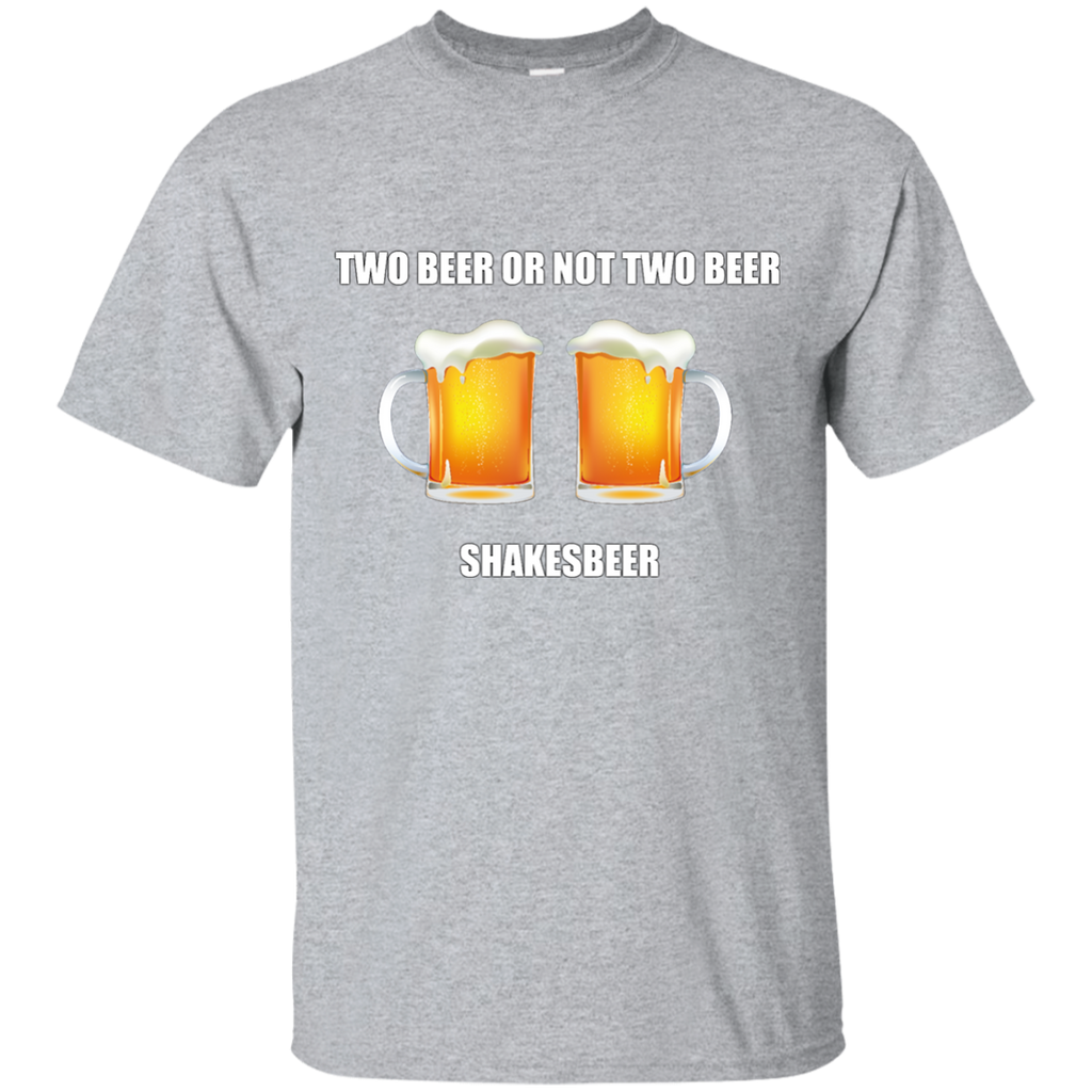UNIQUE - Two Beer or not Two Beeer - Shakesbeer T-Shirt