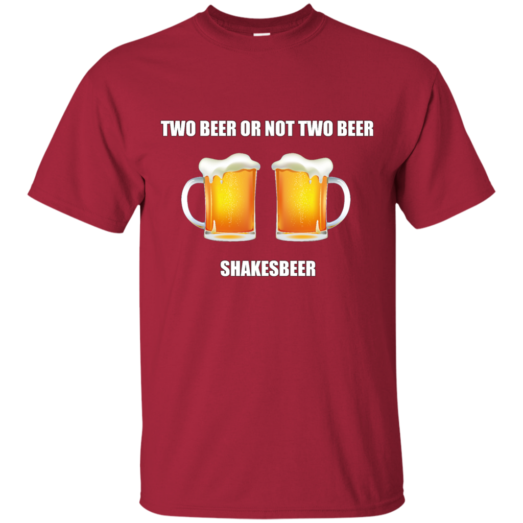UNIQUE - Two Beer or not Two Beeer - Shakesbeer T-Shirt
