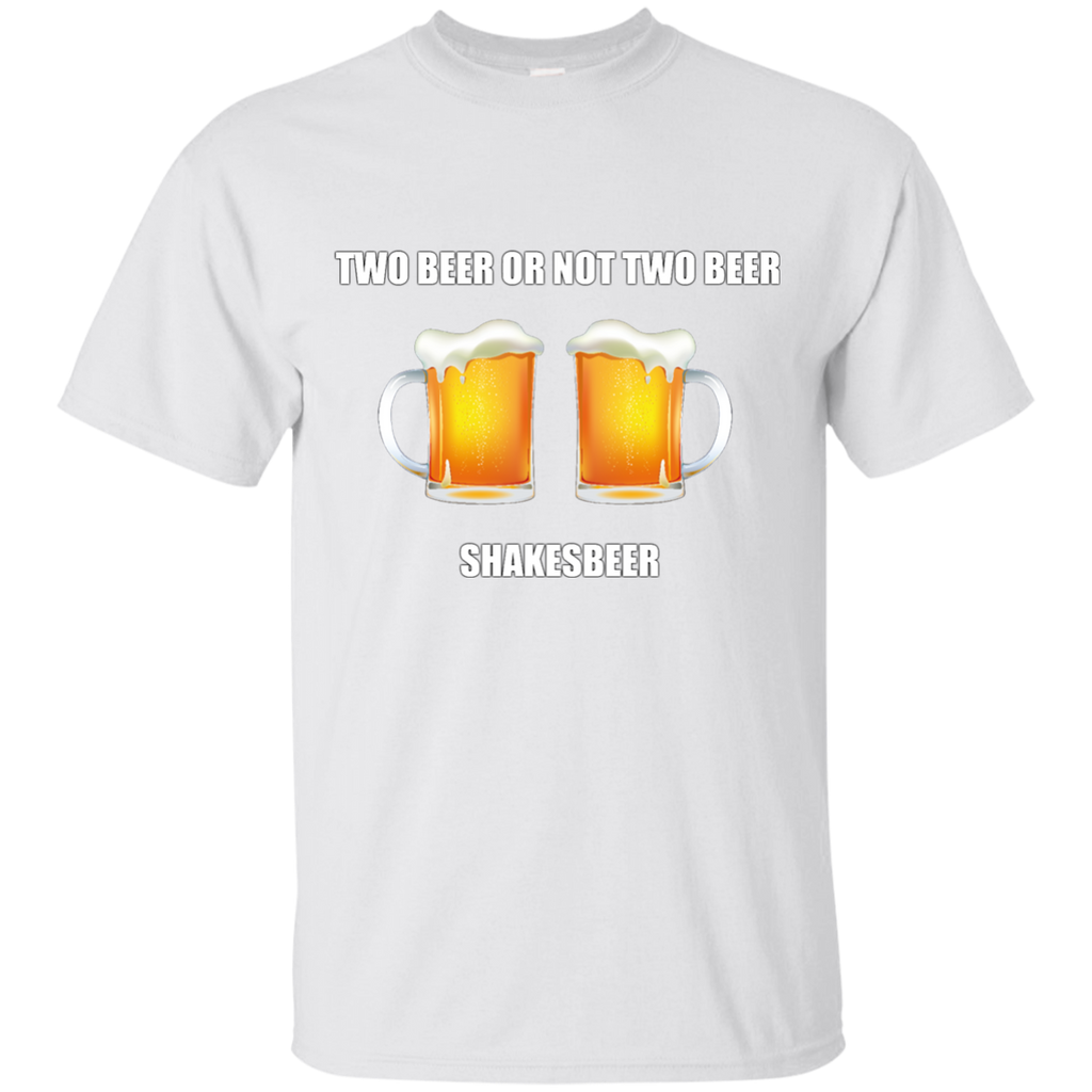 UNIQUE - Two Beer or not Two Beeer - Shakesbeer T-Shirt