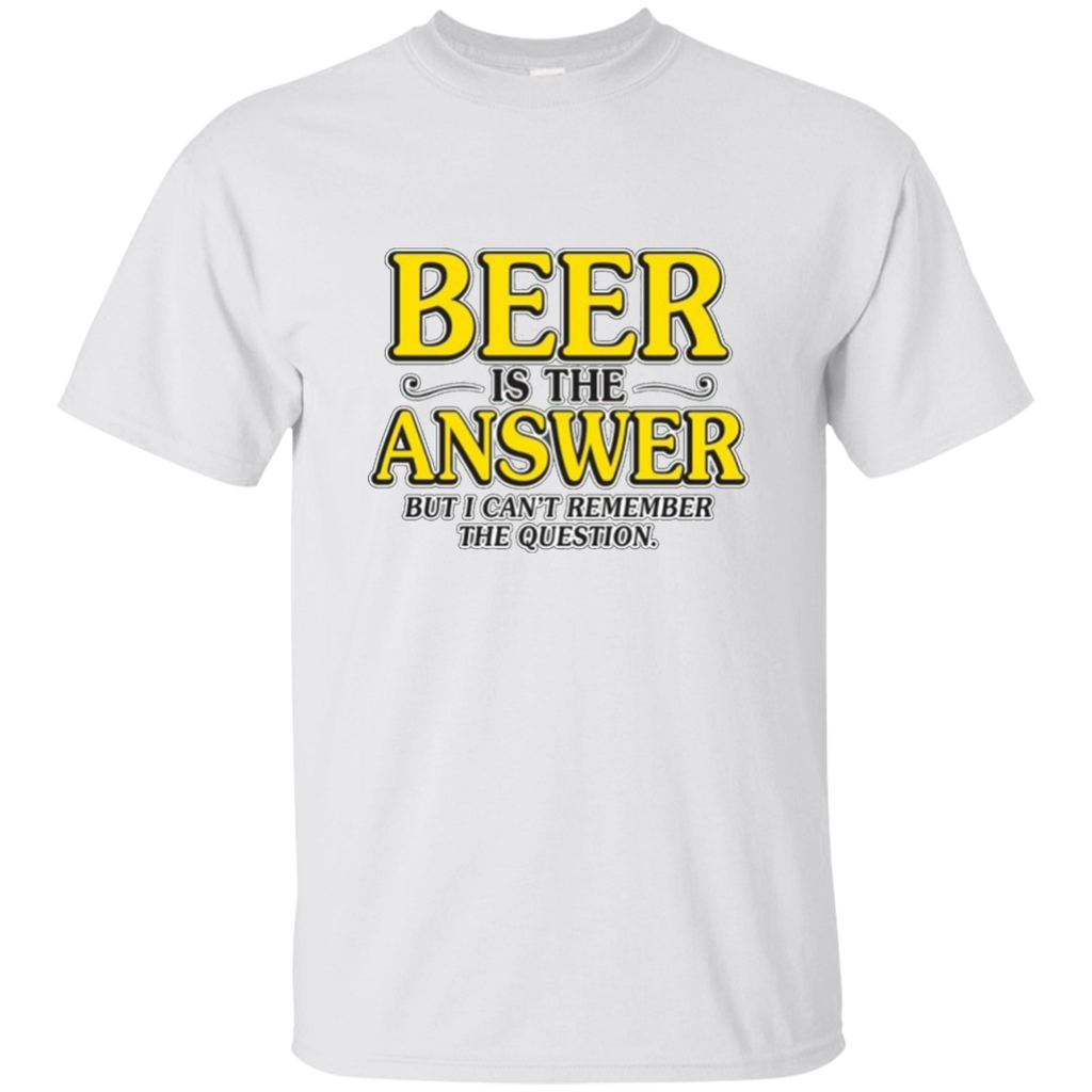 Limited Edition 'Beer is the Answer. But what was the question?' ON SALE