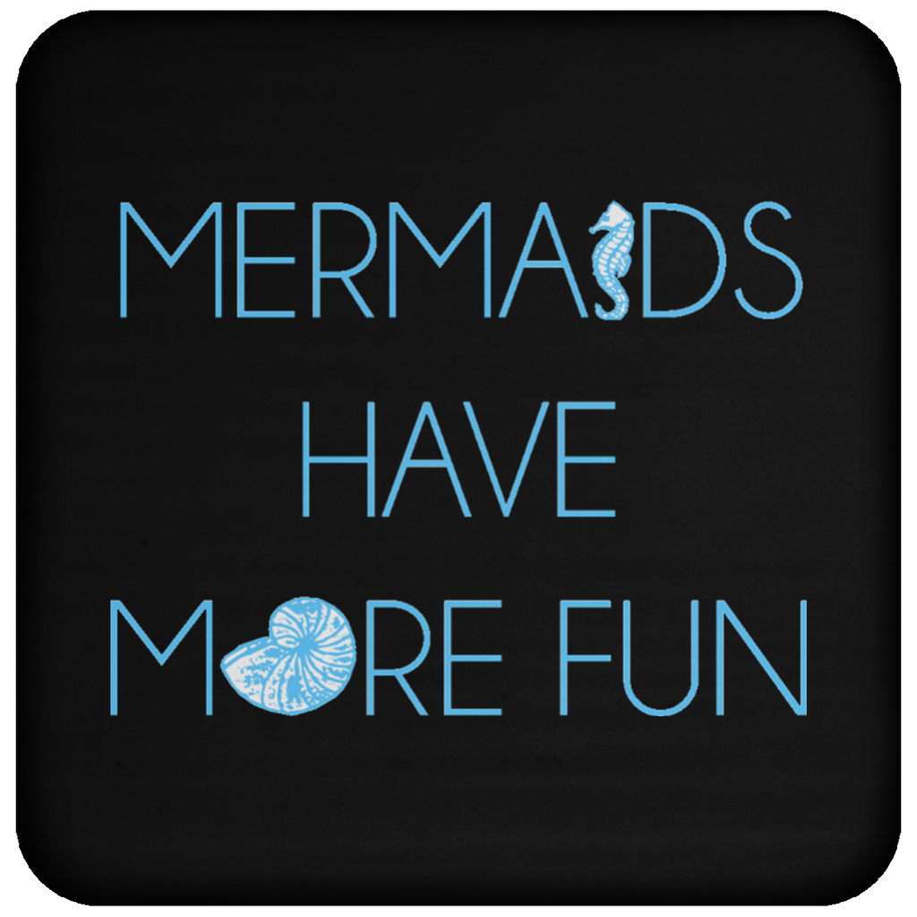 NEW - Mermaids Have More Fun Coasters - Bundle and Save