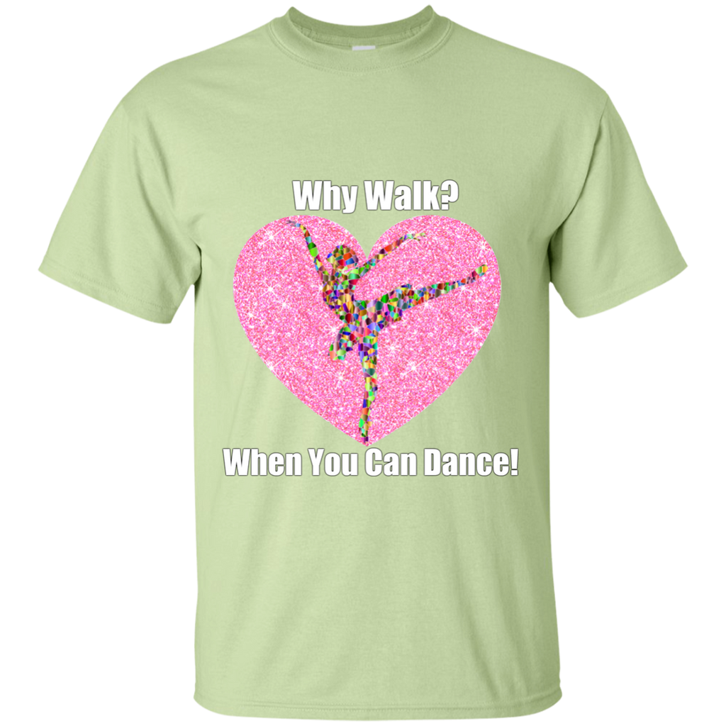 NEW 'Why Walk, when you can Dance' T-Shirt ON SALE Today