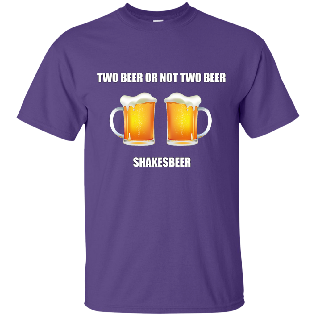 UNIQUE - Two Beer or not Two Beeer - Shakesbeer T-Shirt