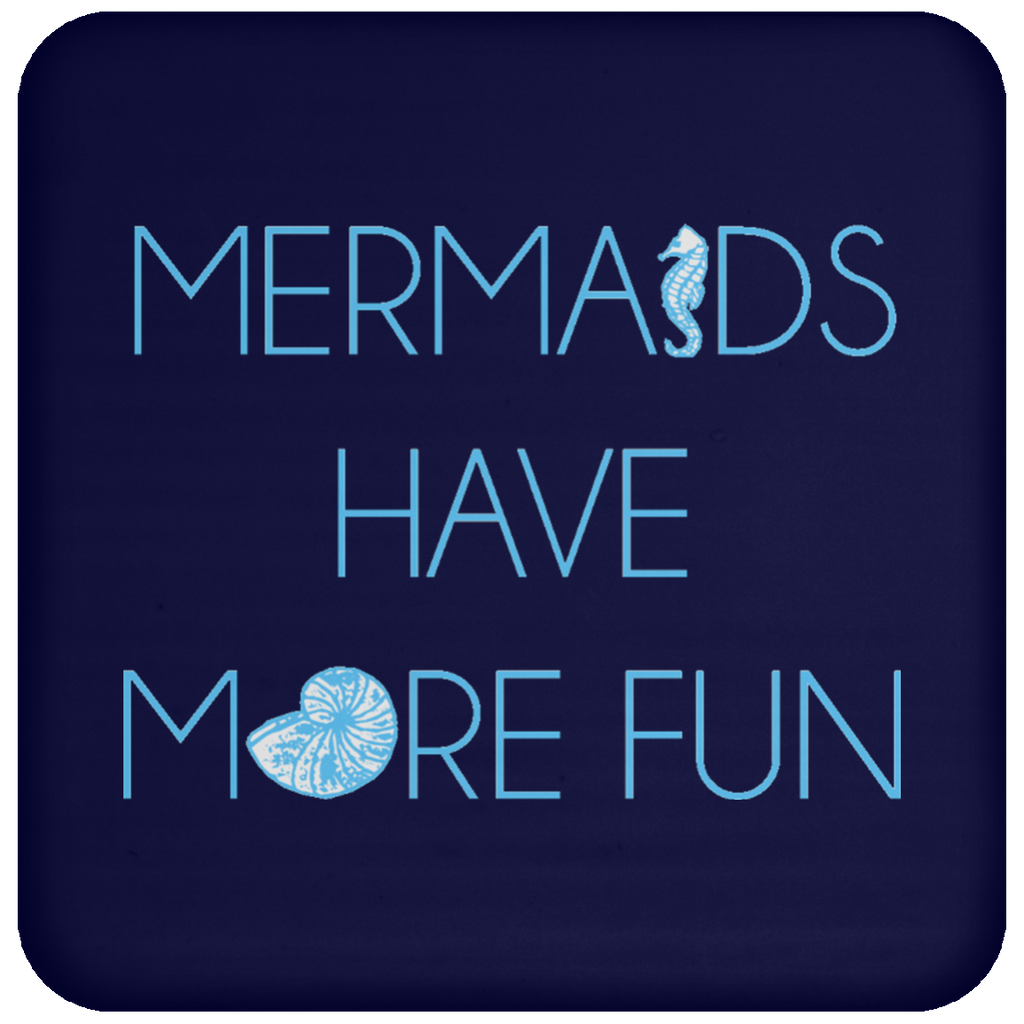 NEW - Mermaids Have More Fun Coasters - Bundle and Save