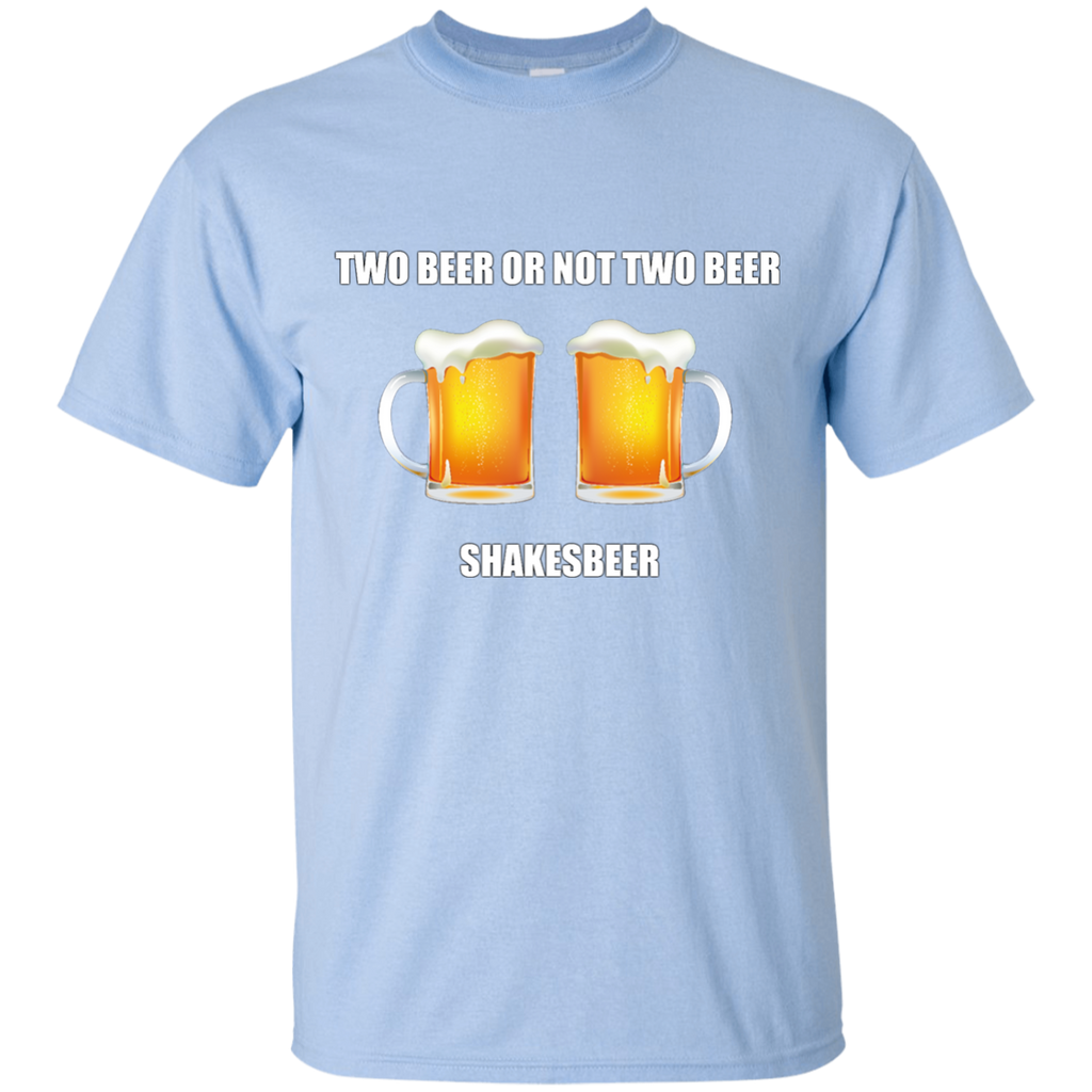 UNIQUE - Two Beer or not Two Beeer - Shakesbeer T-Shirt