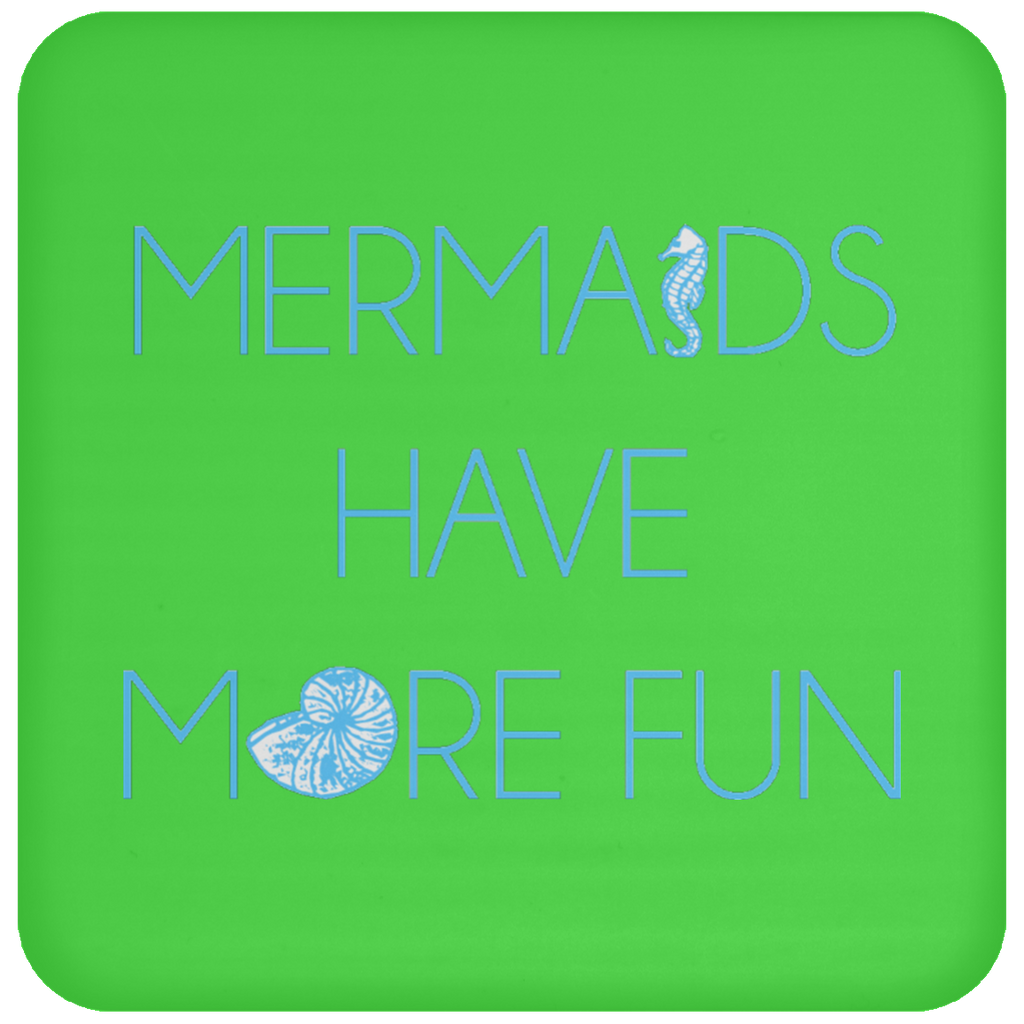 NEW - Mermaids Have More Fun Coasters - Bundle and Save